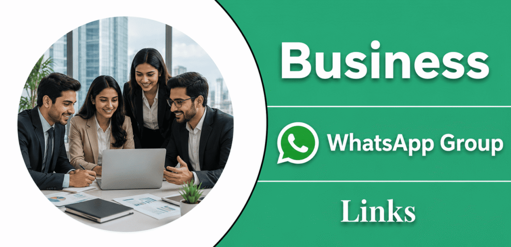 Join Business WhatsApp Group Links
