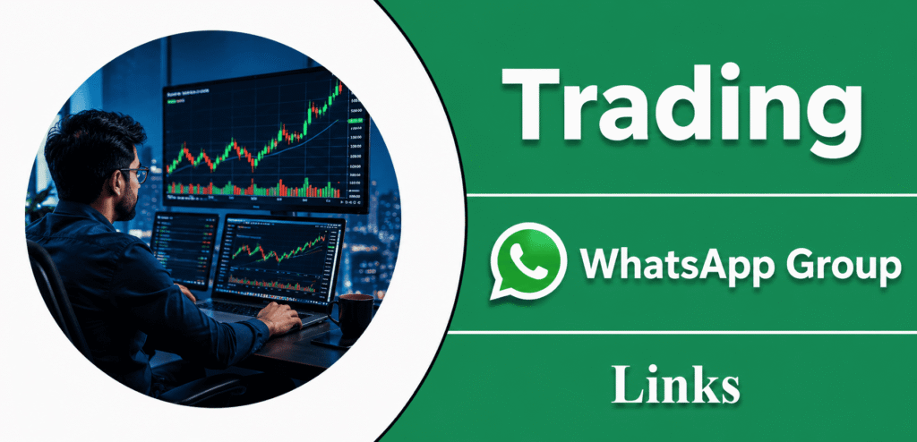 Trading WhatsApp Group Links