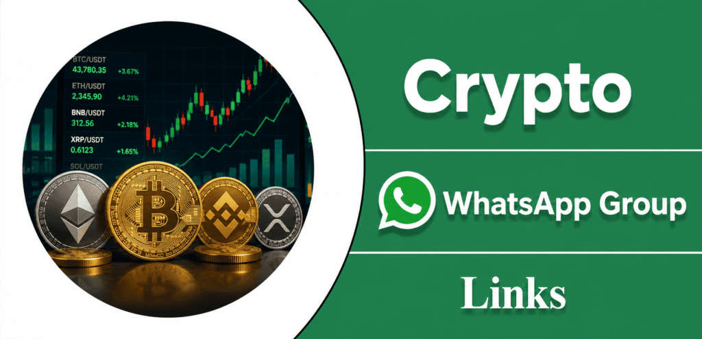 Crypto WhatsApp Group Links