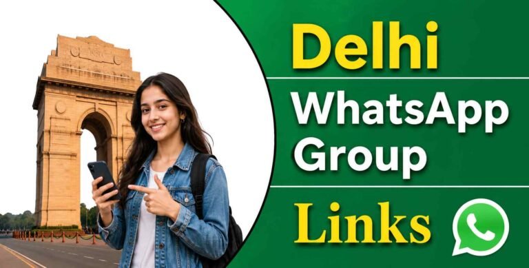 Delhi WhatsApp Group Links