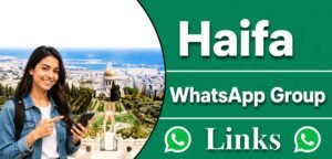 Haifa WhatsApp Group Links