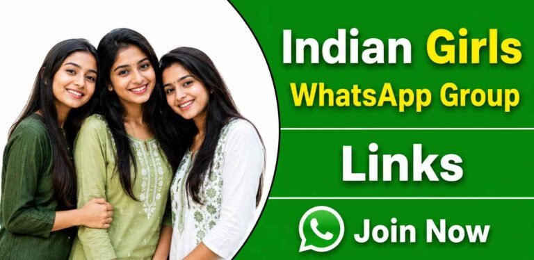 Indian Girls WhatsApp Group Links
